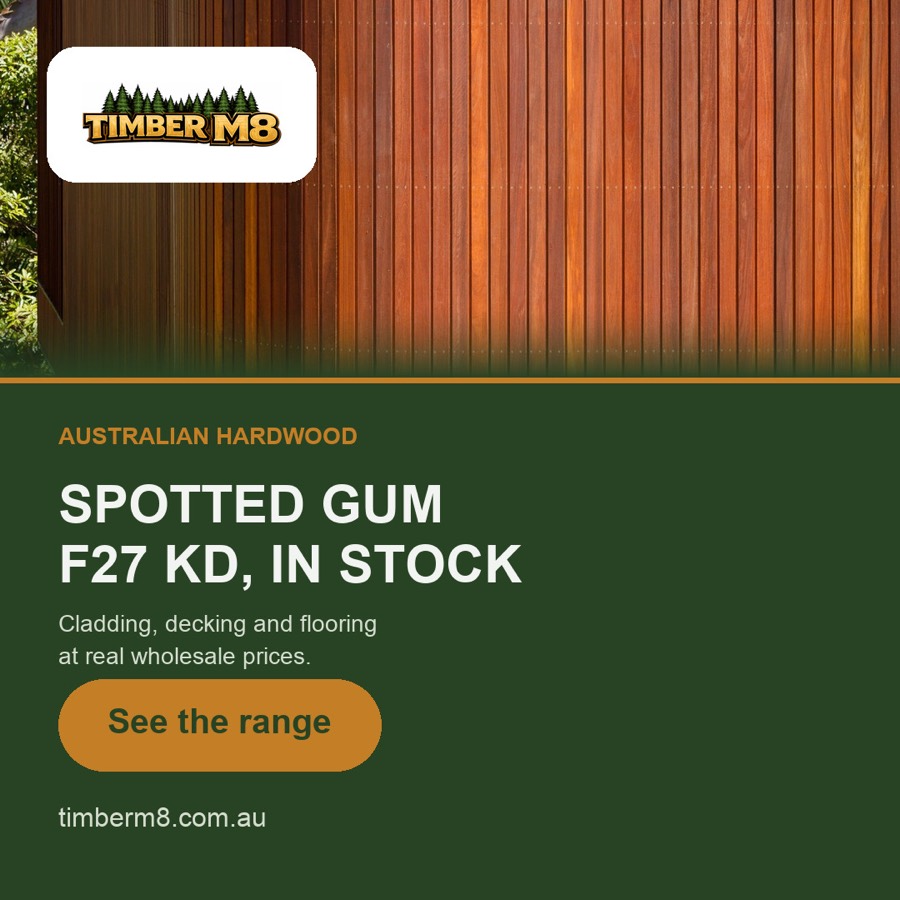 Timber M8 ad concept - Spotted Gum F27 kiln dried