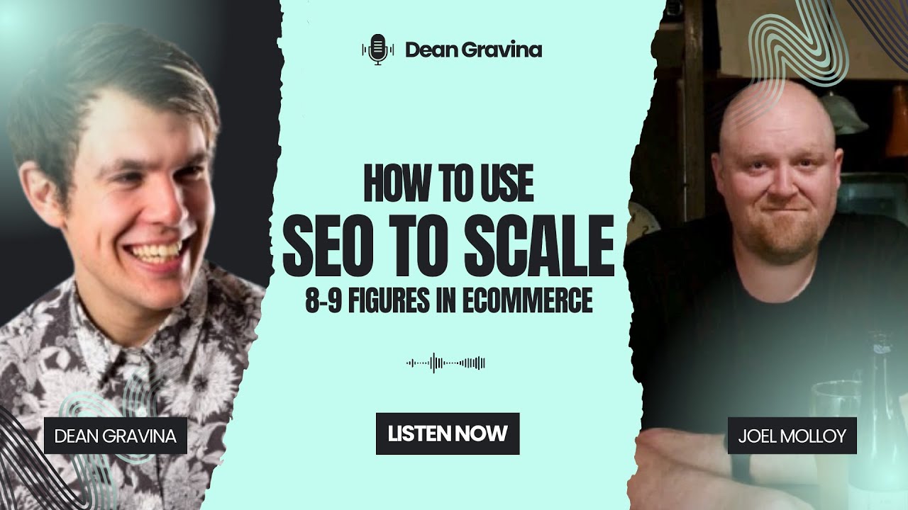 How To Use SEO To Scale to 8-9 Figures in Ecommerce